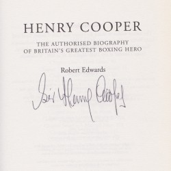 Henry Cooper (1934-2011) Autograph Signed Boxing Hardback Book Henry Cooper (1934-2011) Autograph Signed Boxing Hardback Book