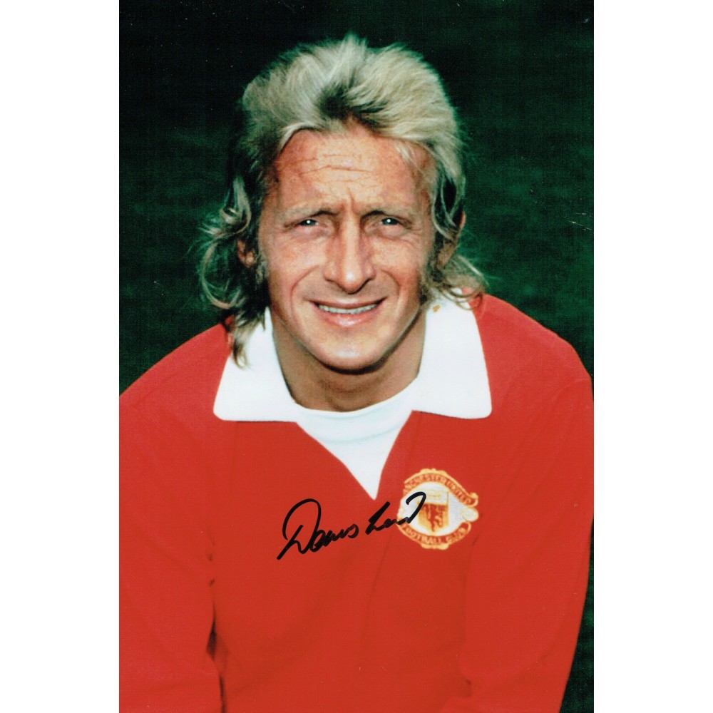 Dennis Law Signed 8x12 Manchester United Football Photograph Dennis Law Signed 8x12 Manchester United Football Photograph