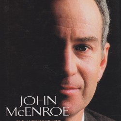 John McEnroe The Autobiography Serious Signed Tennis Book