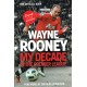 Wayne Rooney Autographed Book 'My Decade in the Premier League' Hardback Football Book Wayne Rooney Autographed Book 'My Decade in the Premier League' Hardback Football Book