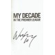 Wayne Rooney Autographed Book 'My Decade in the Premier League' Hardback Football Book Wayne Rooney Autographed Book 'My Decade in the Premier League' Hardback Football Book