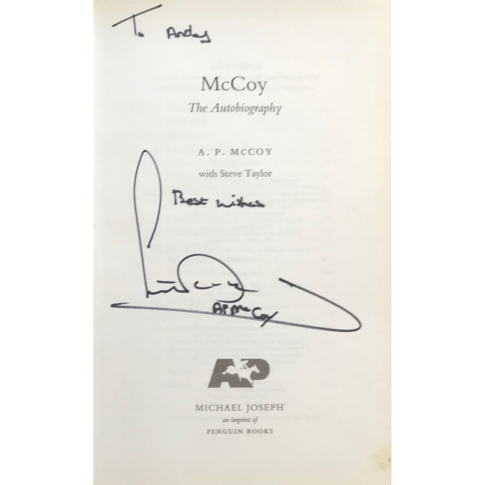 A P McCoy Signed Hardback Horse Racing Book McCOY THE AUTOBIOGRAPHY A P McCoy Signed Hardback Horse Racing Book McCOY THE AUTOBIOGRAPHY