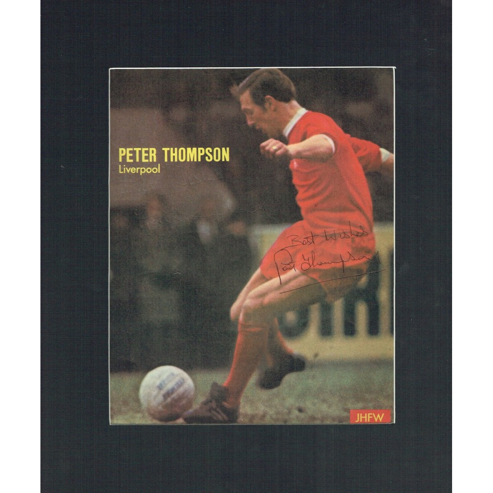 Peter Thompson Signed & Mounted Football Magazine Page In Action For Liverpool Peter Thompson Signed & Mounted Football Magazine Page In Action For Liverpool
